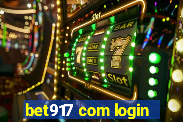 bet917 com login